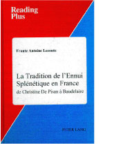 La tradition de l'ennui splntique en France