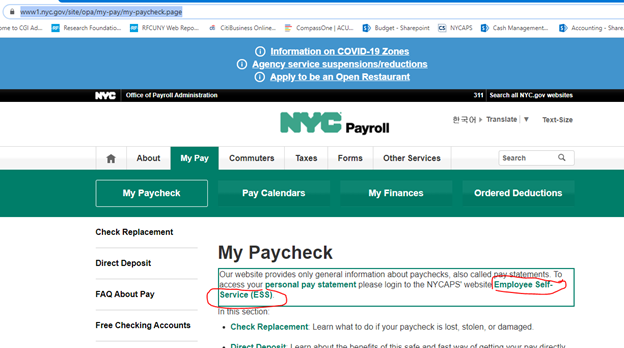 My Paycheck landing page screenshot A screenshot of the My Paycheck page on the NYC Payroll website, circled in red is the Employee Self-Service (ESS) link within the first paragraph