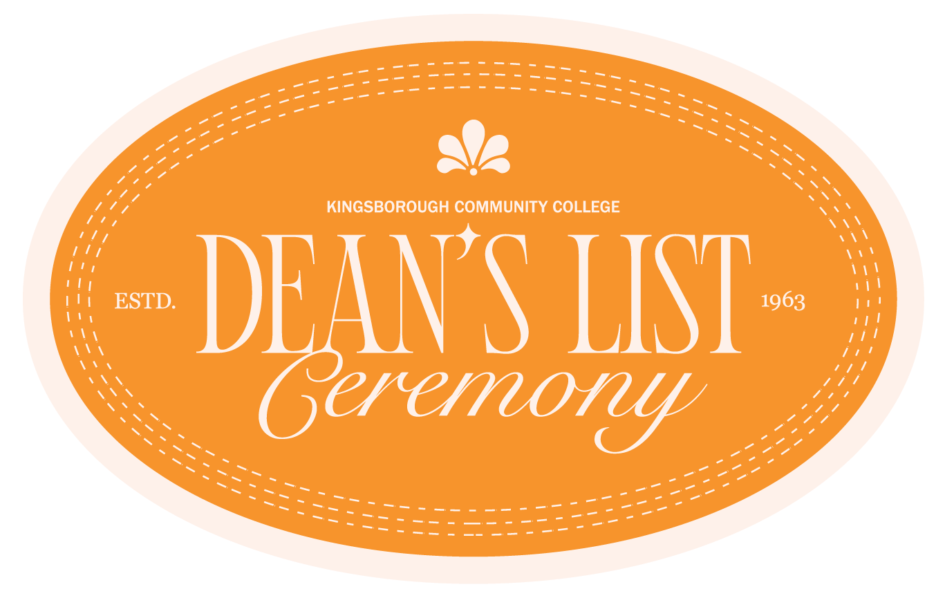 Dean's List Ceremony Logo Light orange oval emblem with a floral design at the top that says in white font: Kingsborough Community College ESTD. 1963, Dean's List Ceremony.